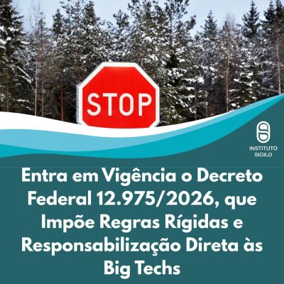 Entra em Vigência o Decreto Federal 12.9752026
