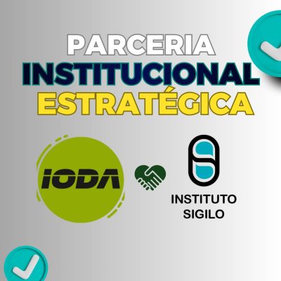 Instituto SIGILO e IODA estabelecem Parceria Estratégica e Institucional
