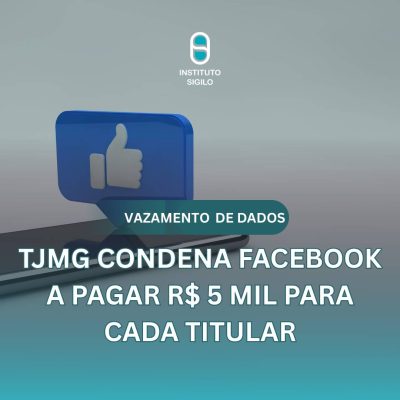 Justiça Condena Facebook a Pagar R$ 5 mil para cada Titular de Dados