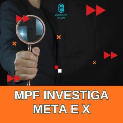 MPF Investigará Meta e X por Moderação Opaca e Suspensão de Contas no Período Eleitoral