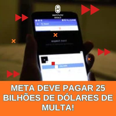Meta é condenada a pagar 25 bilhões de dólares