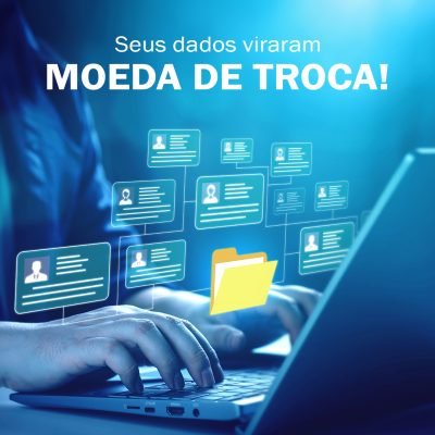 Seus dados viraram moeda de troca - sem você nem saber