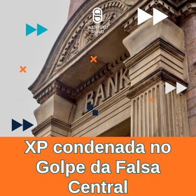 TJ-RJ Condena XP por Vazamento de Dados e Falha em Monitoramento no Golpe da Falsa Central